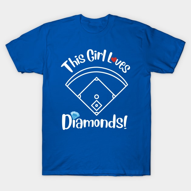 This Girl Loves Diamonds Baseball T-Shirt by MamaJemDesigns